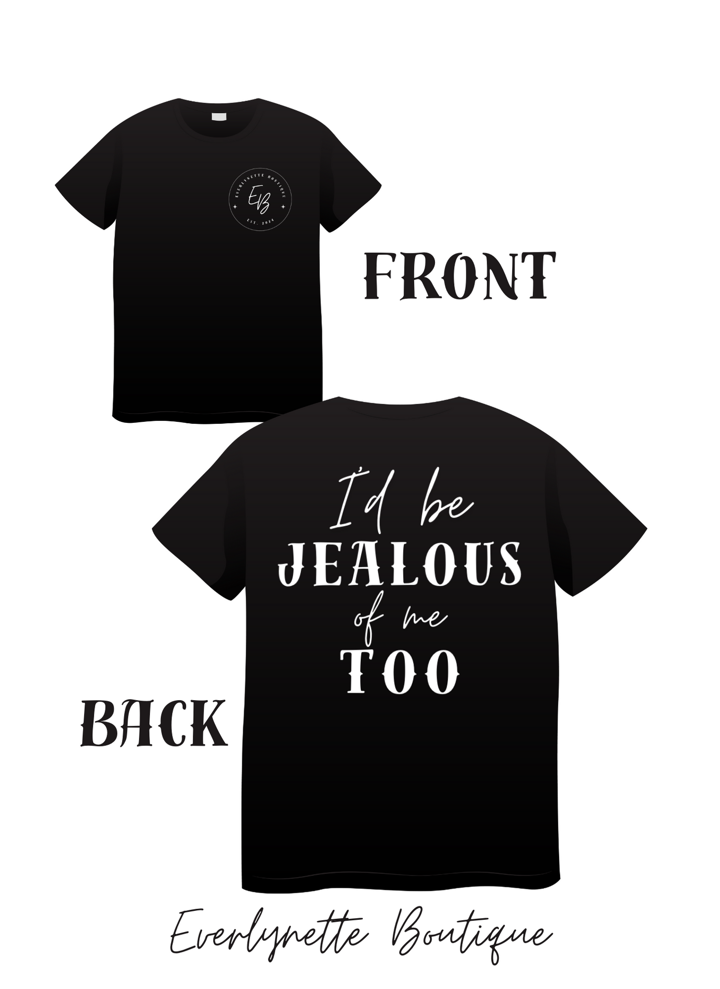 “I’d be jealous of me too!”